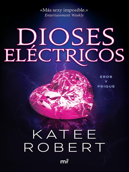 Title details for Dioses eléctricos by Katee Robert - Available